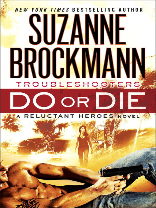 Title details for Do or Die by Suzanne Brockmann - Wait list